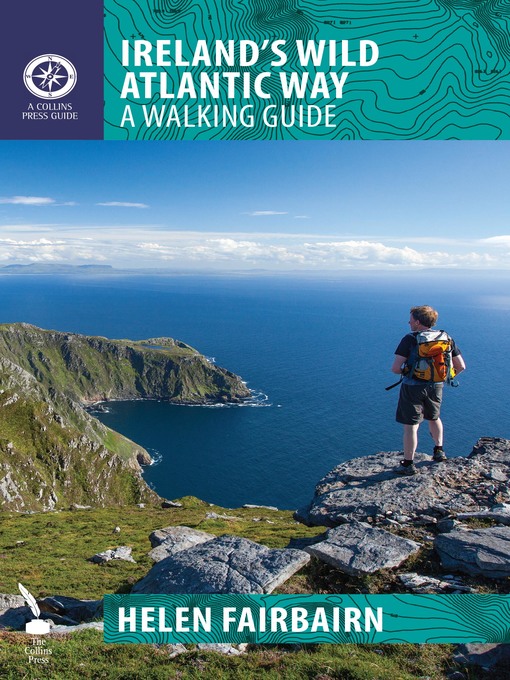 Title details for Ireland's Wild Atlantic Way by Helen Fairbairn - Available